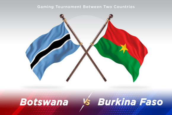 Botswana Versus Burkina Faso Two Flags: A Comparative Overview